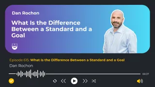 What Is the Difference Between a Standard and a Goal