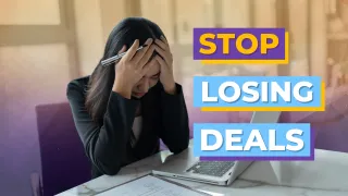 Why Your Sales Deals Keep Falling Through (And How to Fix It)