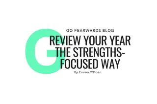 Review your year the strengths focused way