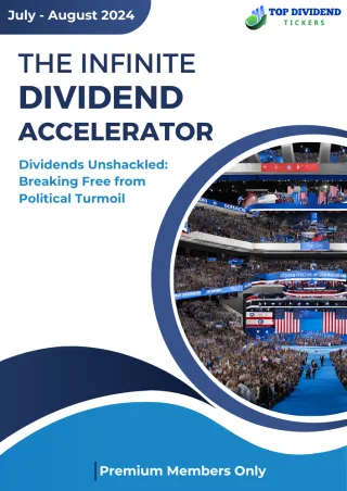 The Dividend Accelerator - July- August