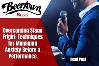 Overcoming Stage Fright: Techniques for Managing Anxiety Before a Performance