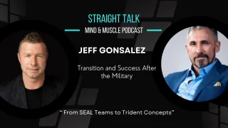 Jeff Gonzales "From SEAL Teams to Trident Concepts":Jeff Gonzales's Transition and Success