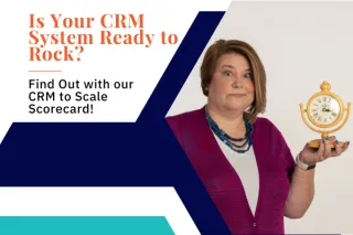 Is Your CRM System Ready to Scale? Find Out with Our Scorecard!