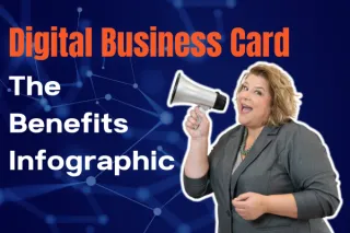 Digital Business Card: The Benefits Infographic