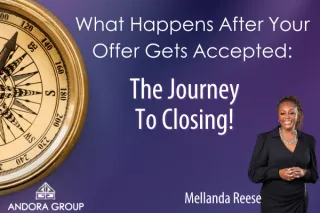 What Happens After Your Offer Gets Accepted: The Journey to Closing
