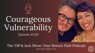 220 - Courageous Vulnerability (Jack Interviews Jeremy Hancock - Military Combat Veteran)