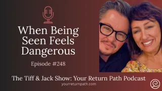 248 – Pattern Reading with Jack: When Being Seen Feels Dangerous