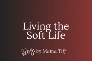 No Pajamas, Just Power: Living the Soft Life