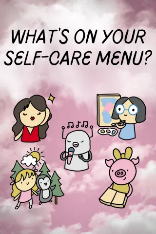 What’s On Your Self-Care Menu?