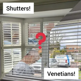 Shutters vs Venetians