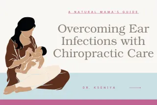 Fighting Ear Infections Naturally