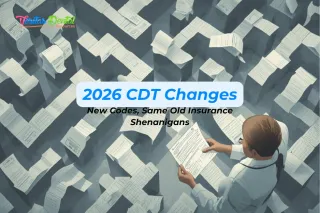 2026 CDT Changes: New Codes, Same Old Insurance Shenanigans