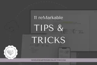 11 reMarkable Tips & Tricks