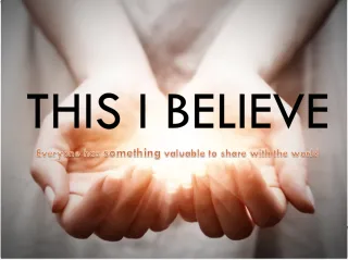 Everyone has Something Valuable to Share