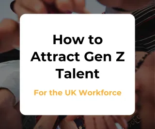 How to Attract Gen Z Talent
