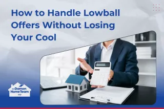 How to Handle Lowball Offers Without Losing Your Cool