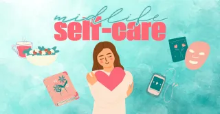 This is What Self-Care Actually Looks Like in Midlife (Spoiler: It’s Not Bubble Baths)