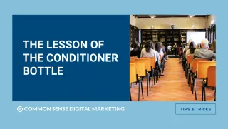 The Lesson Of The Conditioner Bottle