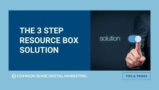 The 3 Step Resource Box Solution