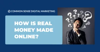 How is real money made online?