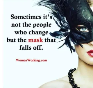 Let your mask fall