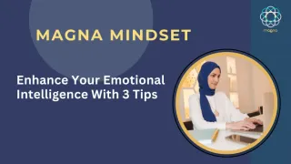 Enhance Your Emotional Intelligence With 3 Tips