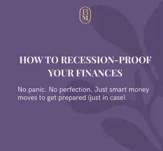 How to Recession Proof Your Finances