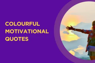 🎁Colourful motivational quotes