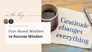 Fear-Based Mindset vs Success Mindset