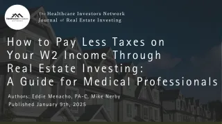 How to Pay Less Taxes on Your W2 Income Through Real Estate Investing