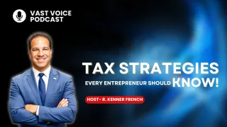 Tax Strategies Every Entrepreneur Should Know!