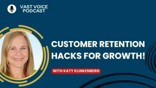 Customer Retention Hacks for Growth!