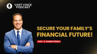 Secure Your Family’s Financial Future!