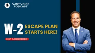 W-2 Escape Plan Starts Here!