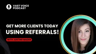 Get More Clients Today Using Referrals!
