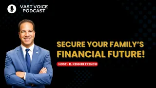 Secure Your Family’s Financial Future!