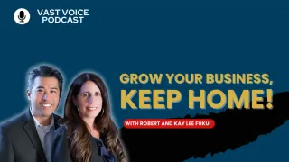 Grow Your Business, Keep Home!