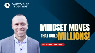 Mindset Moves That Build Millions!