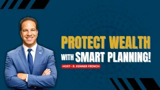 Protect Wealth With Smart Planning!
