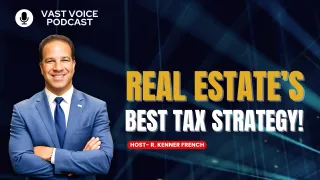 Real Estate’s Best Tax Strategy!