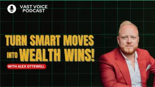 Turn Smart Moves Into Wealth Wins!