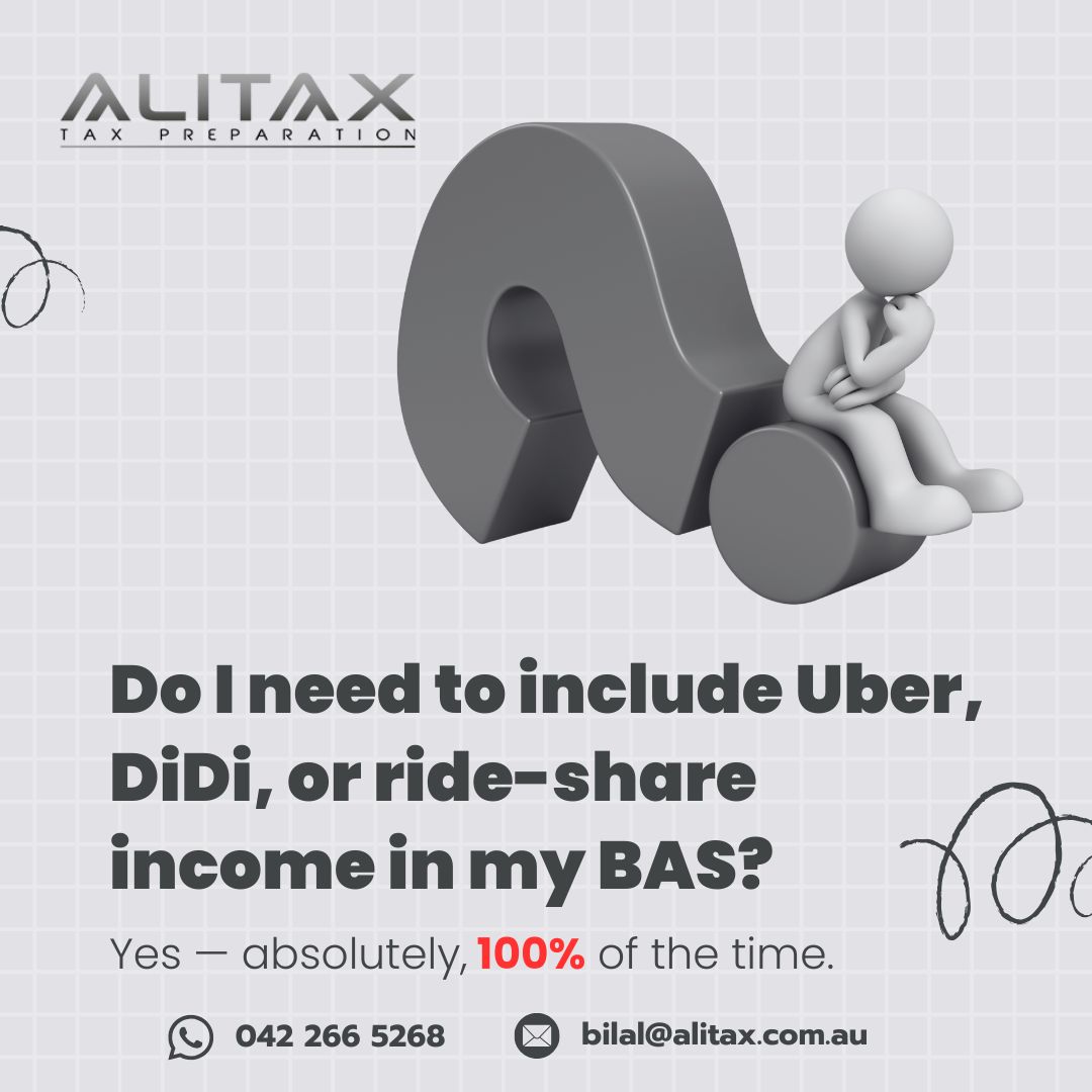 Do I need to include Uber, DiDi, or ride-share income in my BAS?