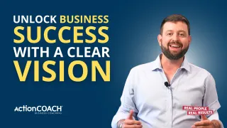 Unlock Business Success With A Clear Vision