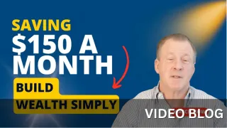 How Saving Just $150 Every Month Can Revolutionize Your Financial Future