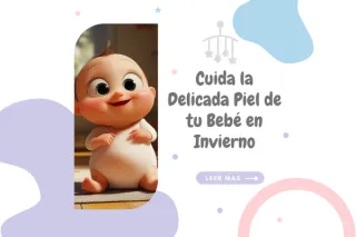Cuidados de la Piel del Bebé: Guía Práctica para Protegerla