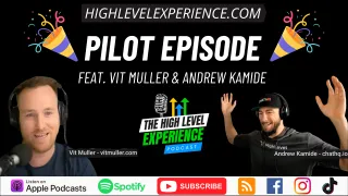 Ep. 0 (Pilot): Introducing The HighLevel Experience Podcast - Unveiling the Path to Inspirational Success