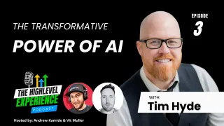 Ep. 3: Unlocking AI's Potential in Business: Insights & Strategies with Tim Hyde