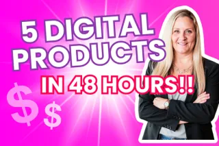 5 Low-Effort Digital Products You Can Create This Week (Plus Tools to Make It Easy)
