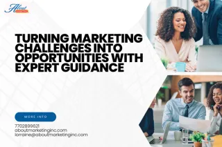 Turning Marketing Challenges into Opportunities with Expert Guidance