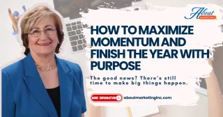 The Final Push: How to Maximize Momentum and Finish the Year with Purpose